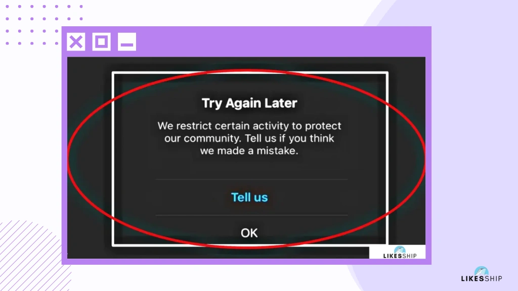 Fix Instagram We Restrict Certain Activity To Protect Our Community